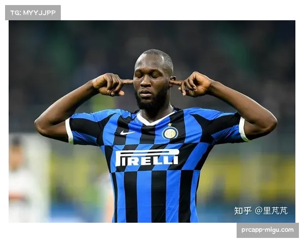 人物聚焦:卢卡库的回归与价值——如何在国米的防守反击体系中充当转换支点